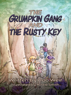 cover image of The Grumpkin Gang and the Rusty Key